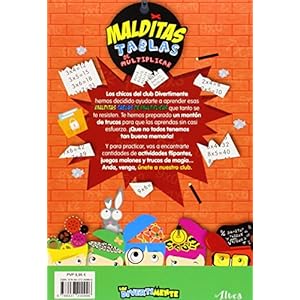 Malditas tablas de multiplicar (Los Divertimente): El método más fácil y divertido de aprender las tablas d