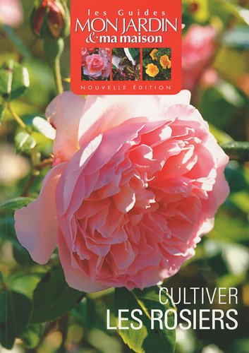 Télécharger Les rosiers Livre PDF Gratuit