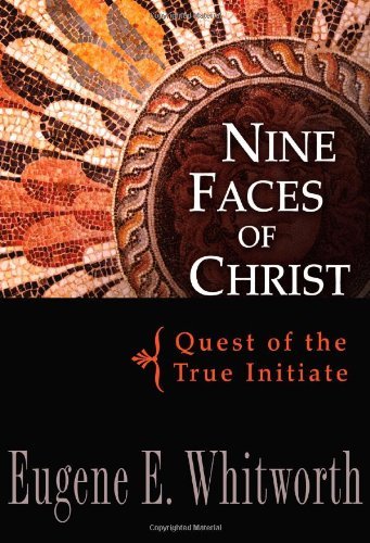 Nine Faces of Christ (revised edition) (English Edition) livre