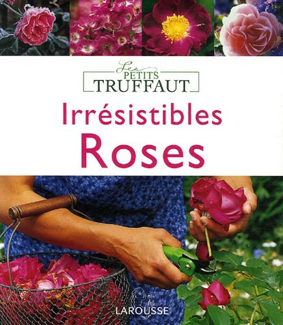 couverture de : Irr&eacute;sistibles roses