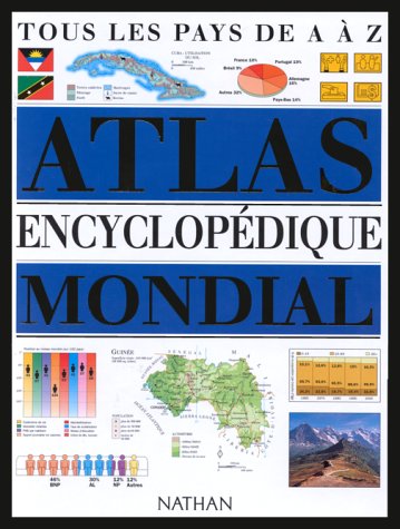 couverture de : ATLAS ENCYCLOP&Eacute;DIQUE MONDIAL