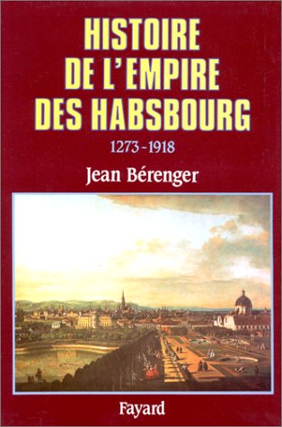 couverture de : Histoire de l'Empire des Habsbourg