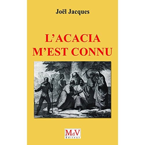 L'acacia m'est connu