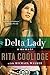 Delta Lady: A Memoir by 
