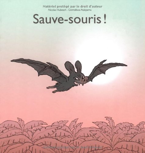 couverture de : Sauve-souris !