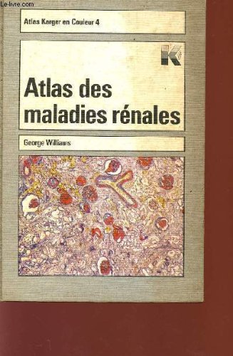 Free Atlas Des Maladies Renales Atlas Karger En Couleur 4 Pdf Download Nedjeljkomar