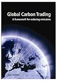 Image de Global Carbon Trading: A Framework for Reducing Emissions