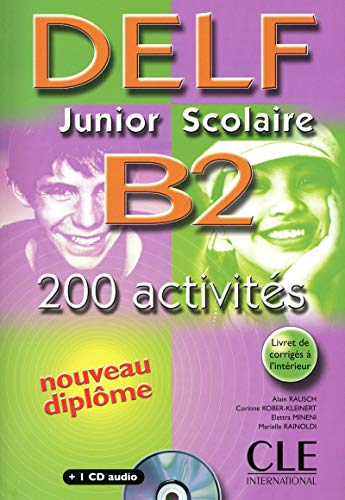 Nouveau Delf junior scolaire B2 Livret de corrigésTranscriptions Per l'Ist magistrale Con CD Audio: DELF junior et