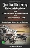 Image de Zweiter Weltkrieg Erlebnisbericht vom Unternehmen Wintergewitter der 4. Panzerarmee Hoth - Entsatzof