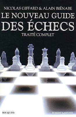 Bouquins Le Nouveau Guide des échecs