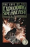 Bücher Neuerscheinungen 2022 - The Case of the Exploding Speakeasy von David E. Fessenden