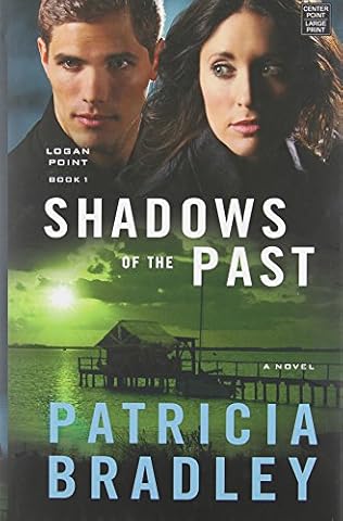 Shadows of the Past - Patricia Bradley
