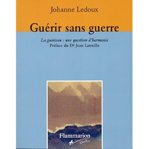 GUÉRIR SANS GUERRE Livre en Ligne - Telecharger Ebook