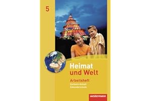 Heimat und Welt - Ausgabe 2010 für die Sekundarschulen in Sachsen-Anhalt: Arbeitsheft 5