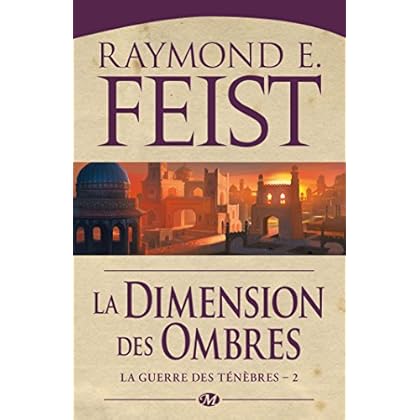 La Guerre des ténèbres, T2 : La Dimension des ombres