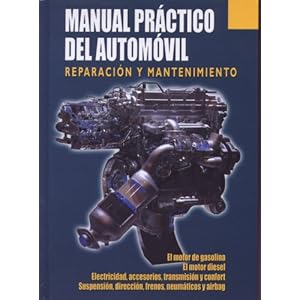 Manual del automovil - reparacion y mantenimiento