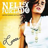 Loose (Ltd. Summer Edt.) - Nelly Furtado