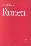 Runen: Anleitung für den Gebrauch und die Interpretation der Gemeingermanischen Runenreihe by 