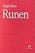 Runen: Anleitung für den Gebrauch und die Interpretation der Gemeingermanischen Runenreihe by 