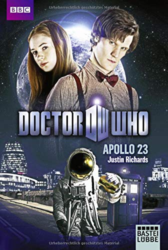 Preisvergleich Produktbild Doctor Who - Apollo 23: Roman (Doctor Who Romane)