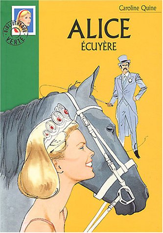 couverture de : Alice &eacute;cuy&egrave;re