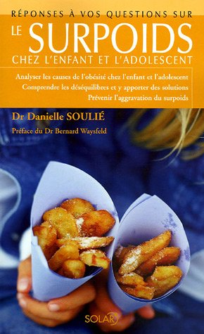Download Le surpoids : Chez l'enfant et l'adolescent Download Le surpoids : Chez l'enfant et l'adolescent