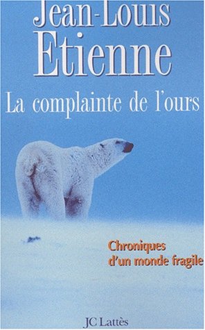 couverture de : La complainte de l'ours