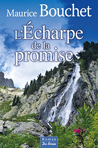 couverture de : L'&eacute;charpe de la promise