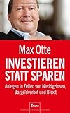 Investieren statt sparen