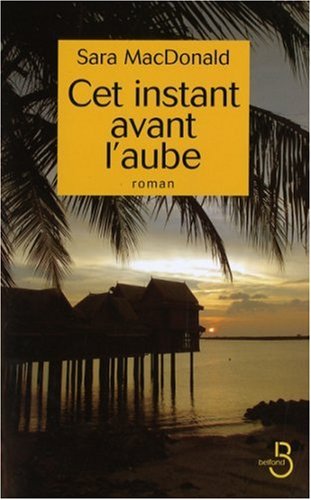 couverture de : Cet instant avant l'aube