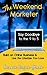The Weekend Marketer: Say Goodbye to the '9 to 5', Build an Online Business, and Live the Life You Love (English Edition) by Connie Ragen  Green