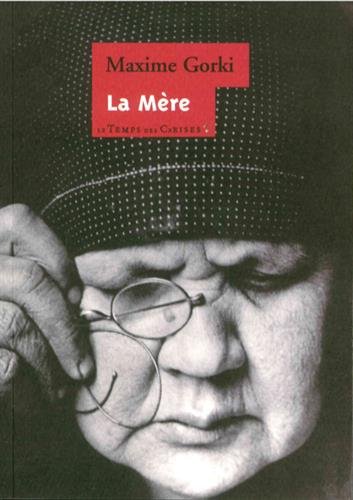 La  mère : Roman