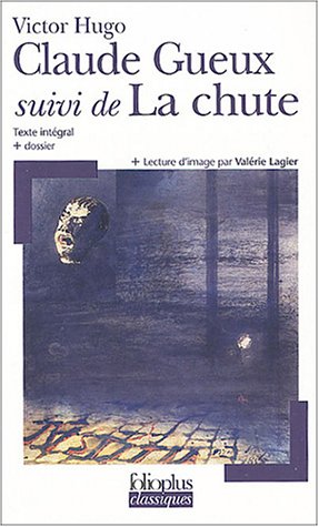 couverture de : Claude Gueux   La chute