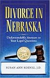 Image de Divorce In Nebraska: Understandable Answers To Your Legal Questions