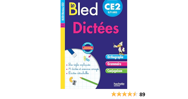 Amazon Fr Cahier Bled Dictees Ce2 Berlion Daniel Livres
