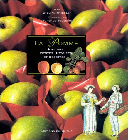 couverture de : POMME : HISTOIRE, PETITES HISTOIRES ET RECETTES (LE)