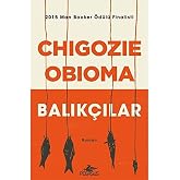 Balık&ccedil;ılar: 2015 Man Booker &Ouml;d&uuml;l&uuml; Finalisti