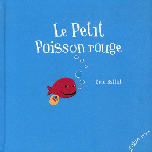 couverture de : petit poisson rouge (Le)