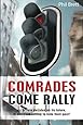 Comrades Come Rally: As Britain decides on its future is someone killing to hide their past?