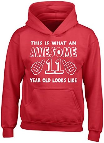 Red12-13 yrs Hoodie 'This is what an awesome 11 year old looks like' '