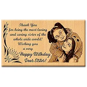 GFTBX Bday Gifts for Girls - Customized Photo Frames with Photo Upload | Sister Gift Items | Best Birthday Gifts for Sister | Wooden Photo Frame | Gift for Sister on Her Birthday (7x4in, Wood)