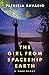 The Girl from Spaceship Earth: A True Story by