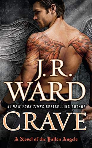 Crave: A Novel of the Fallen Angels (English Edition) livre