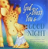 God Bless You and Good Night (God Bless Book) by 