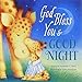 God Bless You and Good Night (God Bless Book) by 