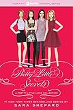 Pretty Little Liars: Pretty Little Secrets (Pretty Little Liars Companion Novel) by Sara Shepard