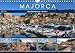 Produktbild Majorca Mediterranean dream (Wall Calendar 2019 DIN A4 Landscape): An island in the Mediterranean sea full of beautiful coastline and historical ... calendar, 14 pages ) (Calvendo Places)