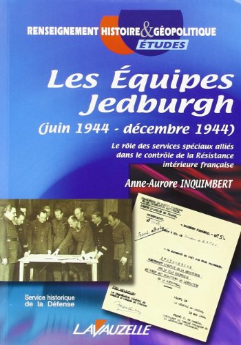 Download Les Equipes Jedburgh Juin 1944 Decembre 1944 Download Les Equipes Jedburgh Juin 1944 Decembre 1944