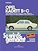 Produktbild Opel Kadett B + C 08/65 bis 08/79, Opel Olympia A 08/67 bis 08/70: So wird´s gemacht - Band 29 (Print on demand)