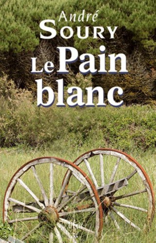 couverture de : Le Pain blanc
